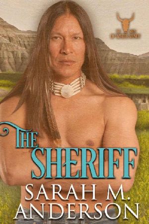 [Men of the White Sandy 05] • The Sheriff (Men of the White Sandy Book 5)